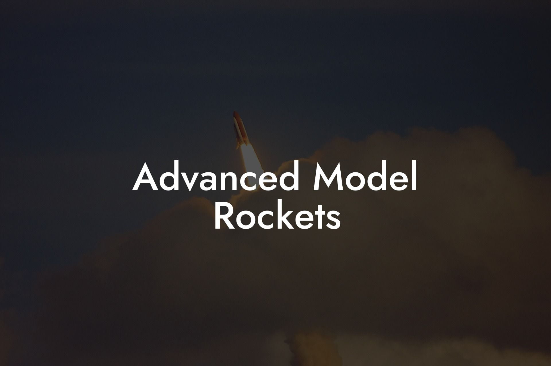 Advanced Model Rockets
