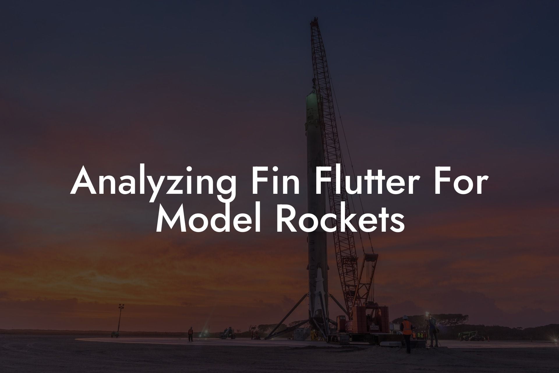 Analyzing Fin Flutter For Model Rockets