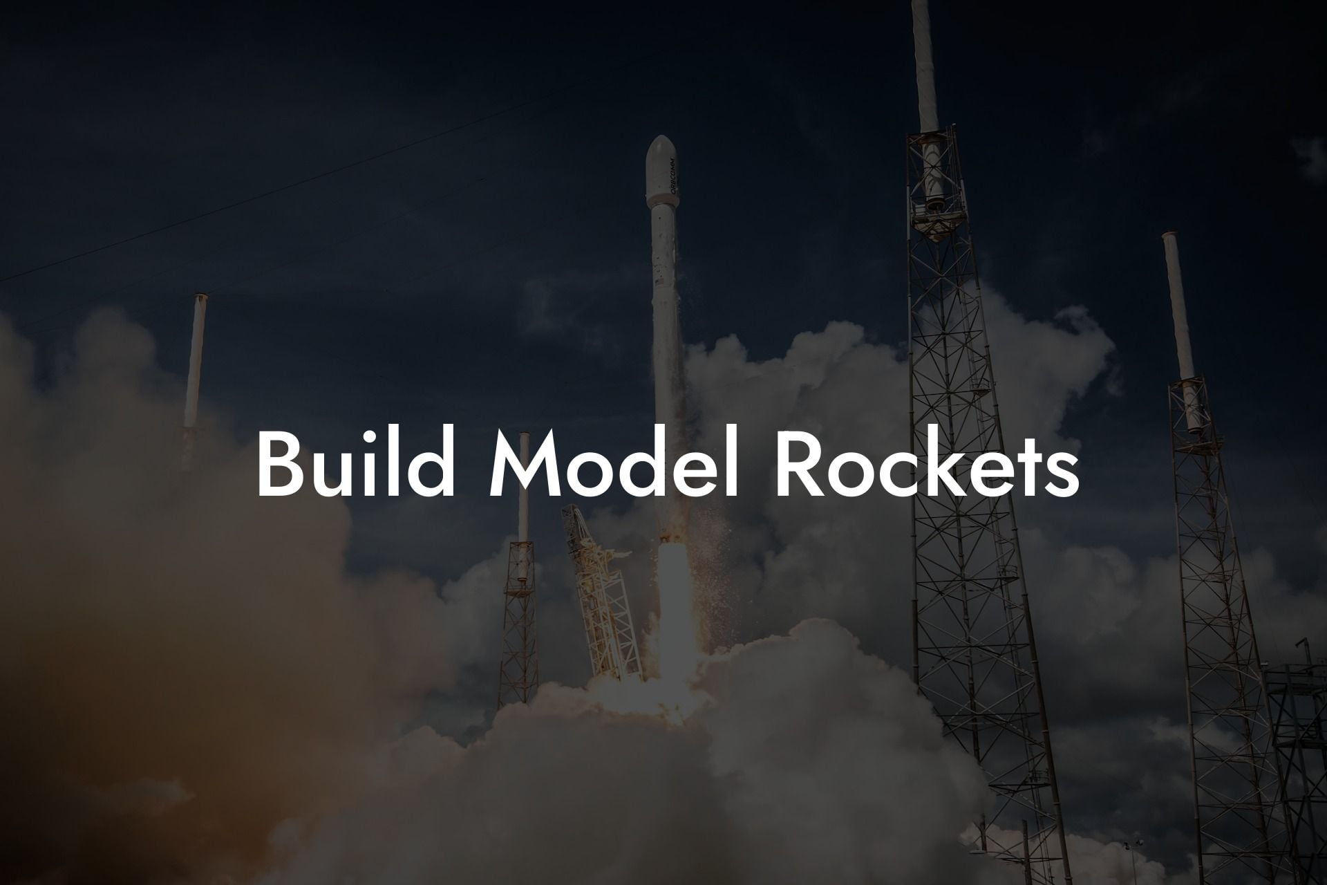 Build Model Rockets
