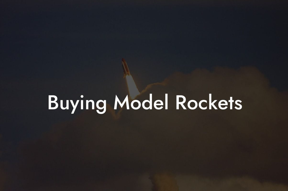 Buying Model Rockets