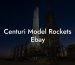 Centuri Model Rockets Ebay