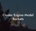 Cluster Engine Model Rockets