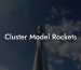 Cluster Model Rockets