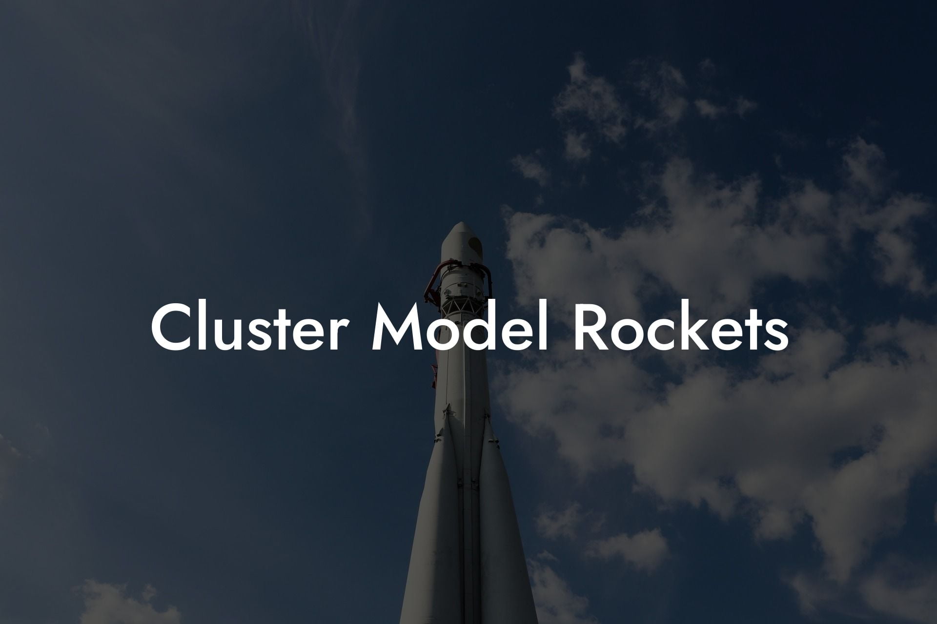 Cluster Model Rockets
