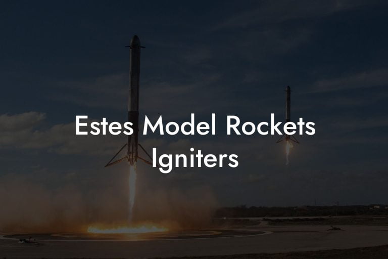 Estes Model Rockets Igniters Austin Rockets Model Rockets