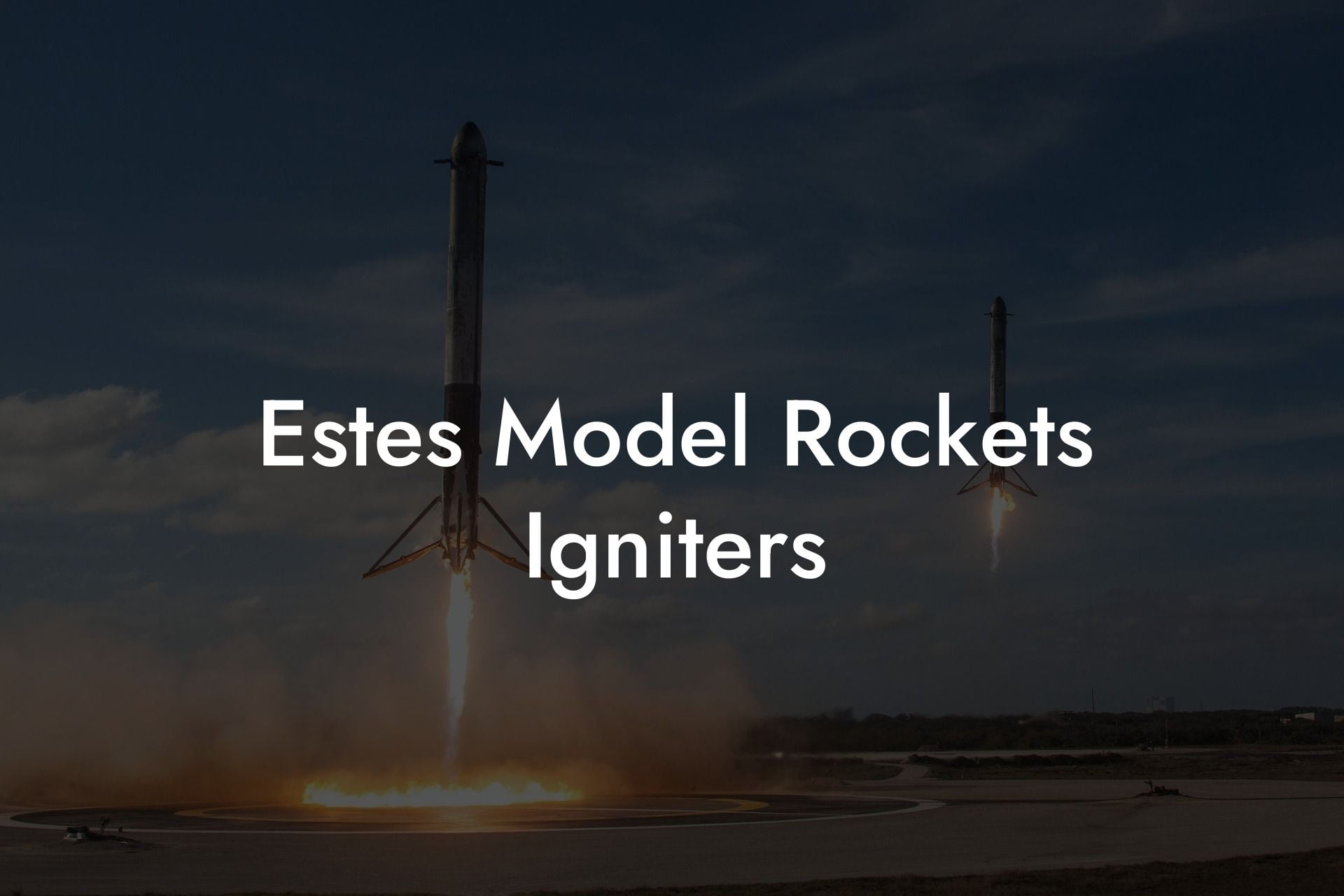 Estes Model Rockets Igniters