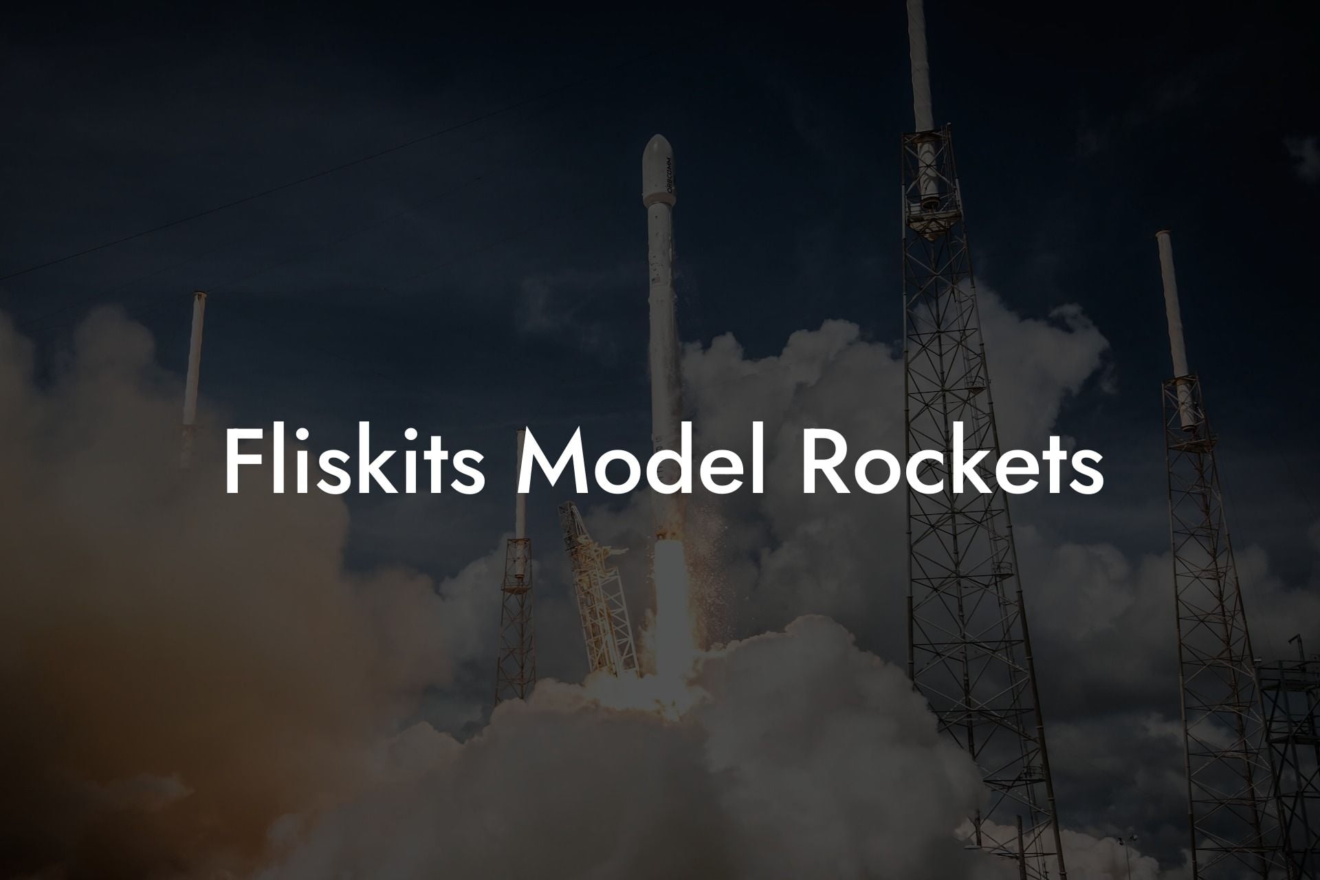 Fliskits Model Rockets