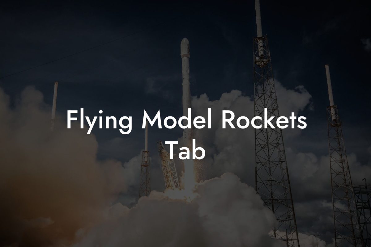 Flying Model Rockets Tab