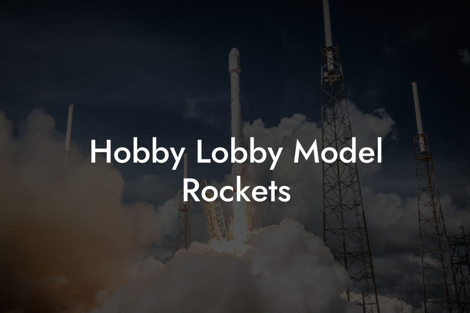 Hobby Lobby Model Rockets Austin Rockets