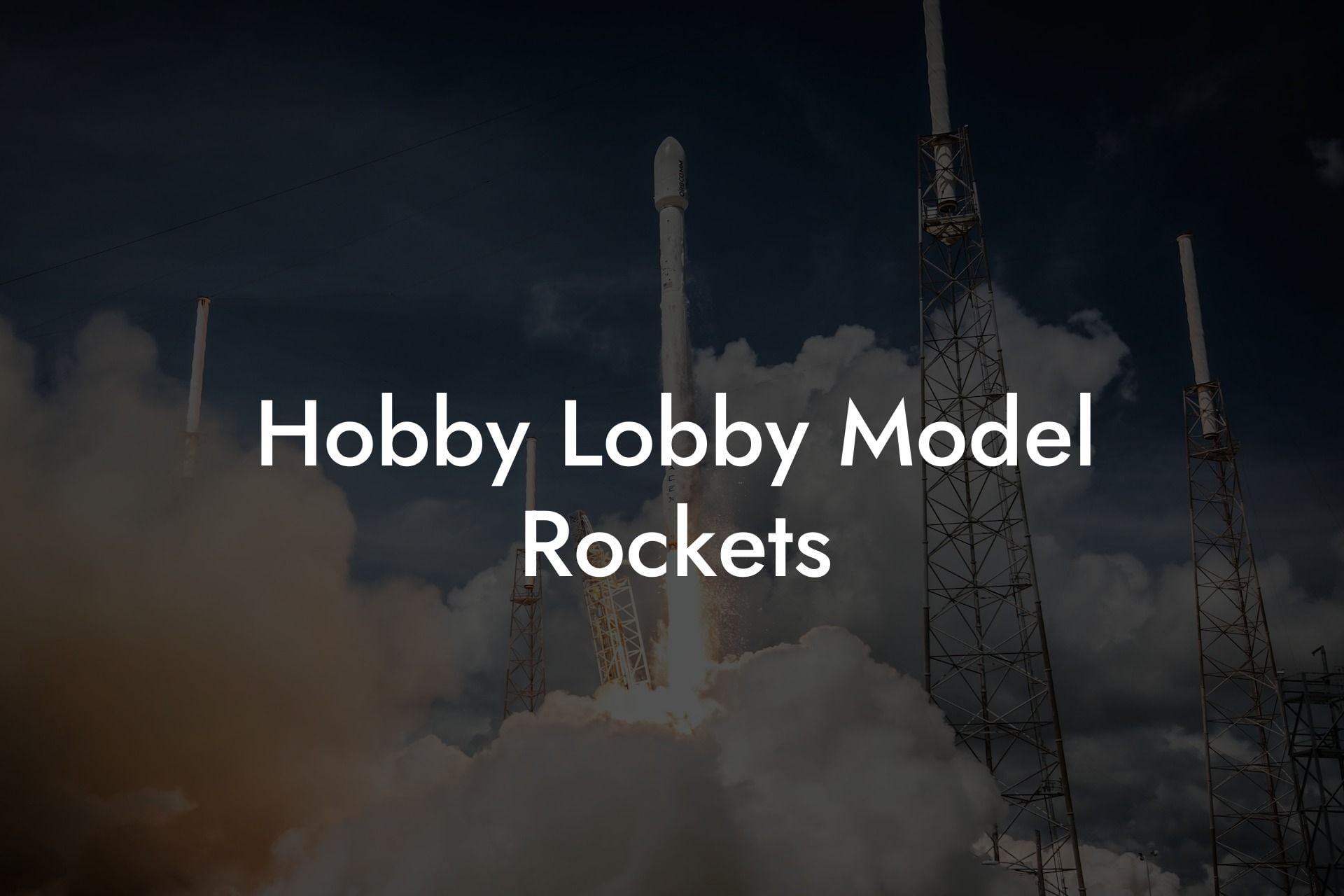 Hobby Lobby Model Rockets