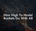 How High To Model Rockets Go With A8