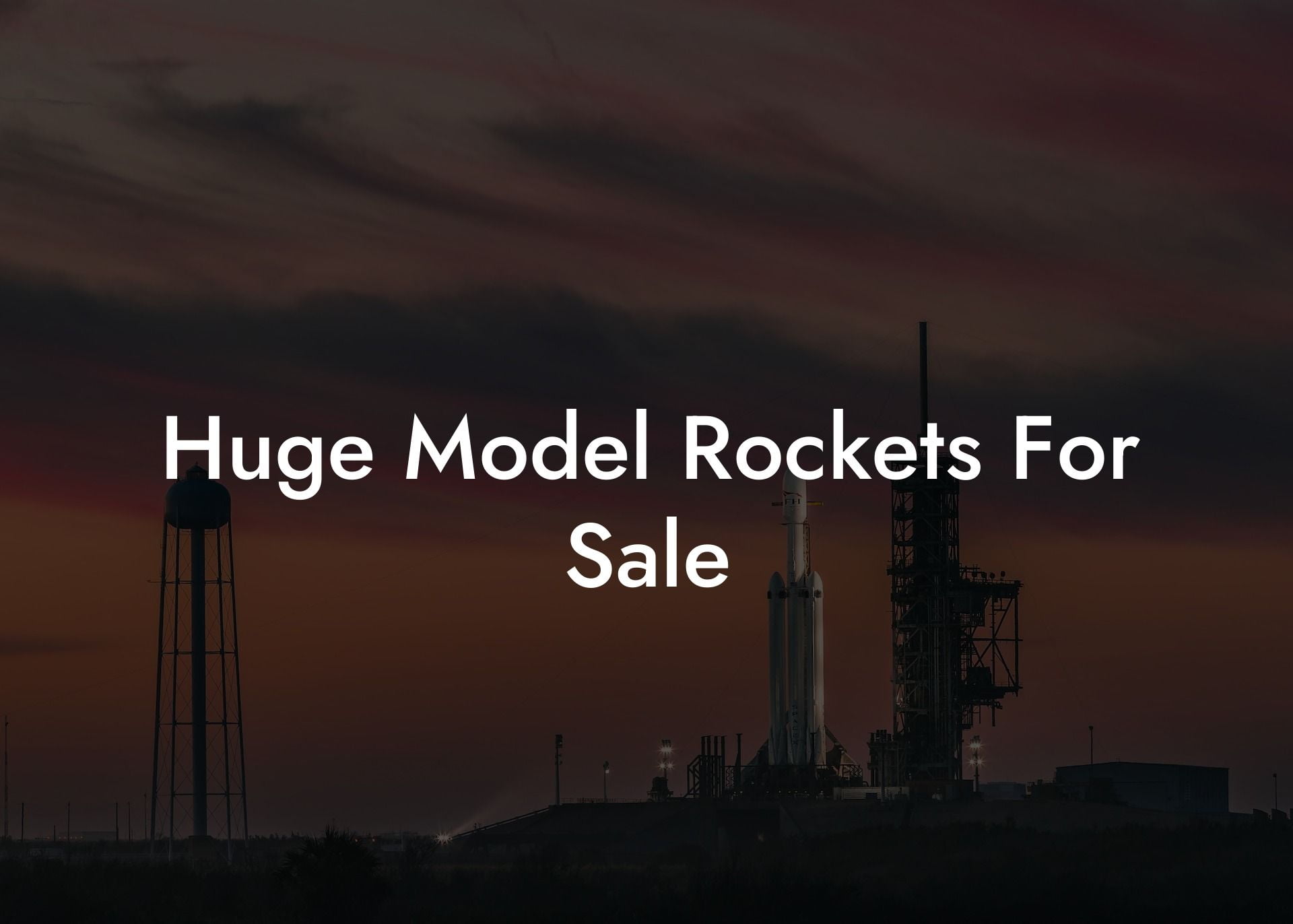 Huge Model Rockets For Sale