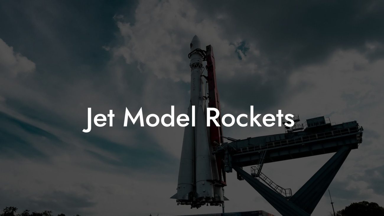 Jet Model Rockets