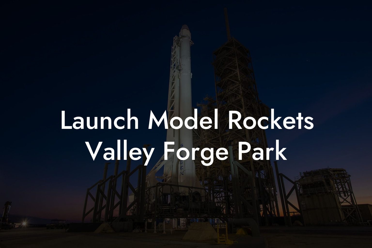 Launch Model Rockets Valley Park Austin Rockets