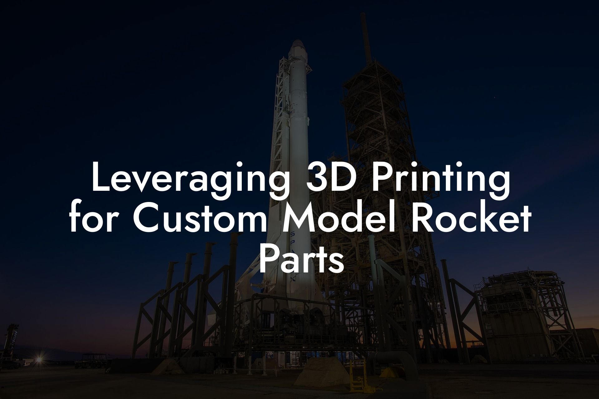 Leveraging 3D Printing for Custom Model Rocket Parts