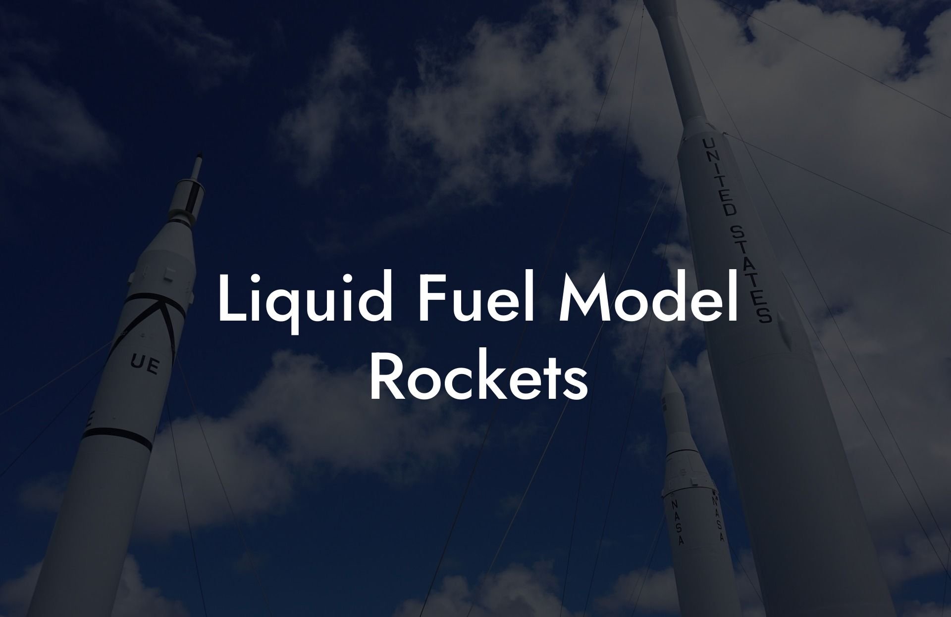 Liquid Fuel Model Rockets