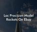 Loc Precision Model Rockets On Ebay