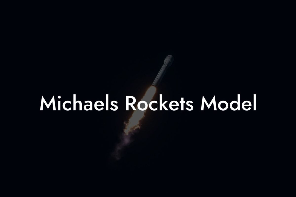 Michaels Rockets Model