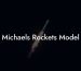 Michaels Rockets Model