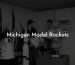 Michigan Model Rockets