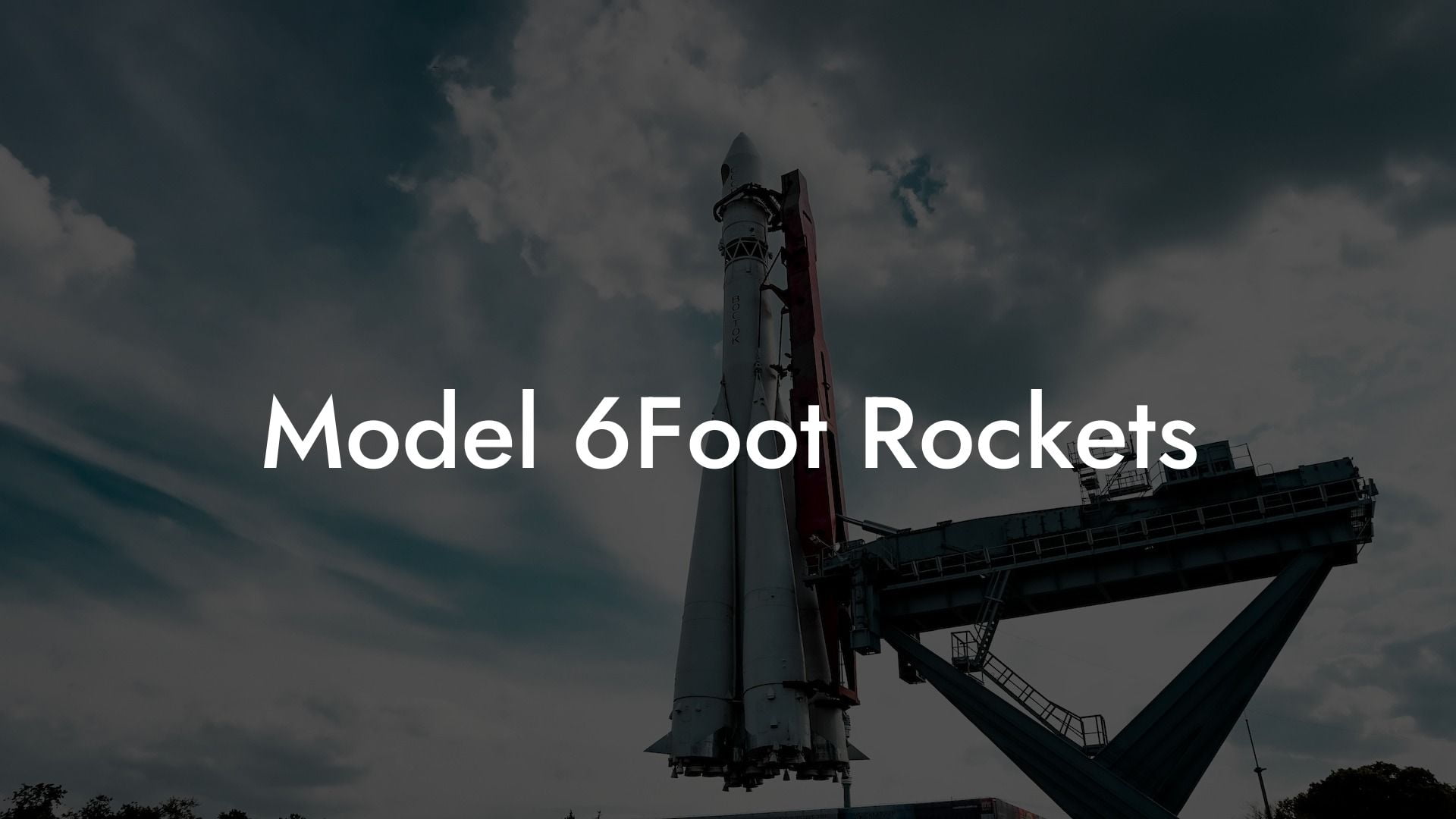 Model 6Foot Rockets