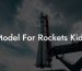 Model For Rockets Kids