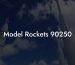 Model Rockets 90250