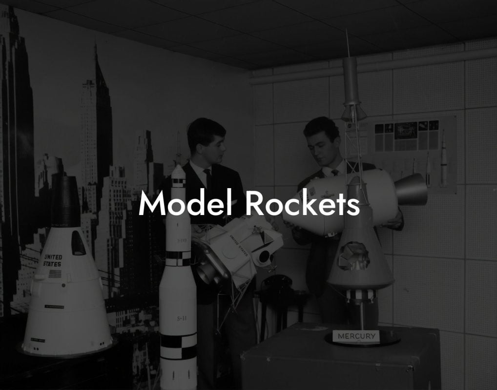 Model Rockets