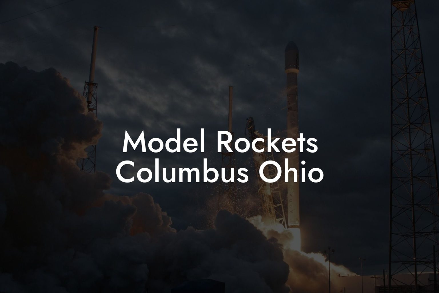 Model Rockets Columbus Ohio Austin Rockets