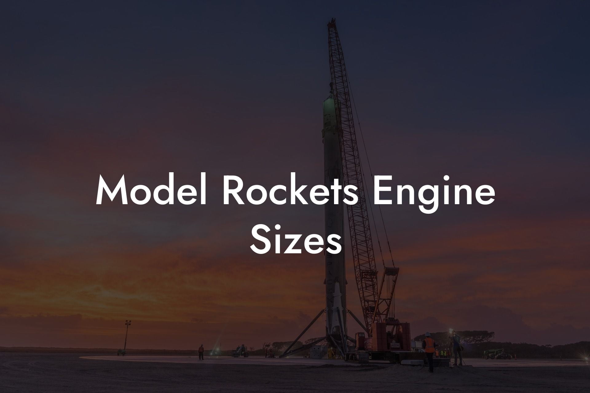 Model Rockets Engine Sizes