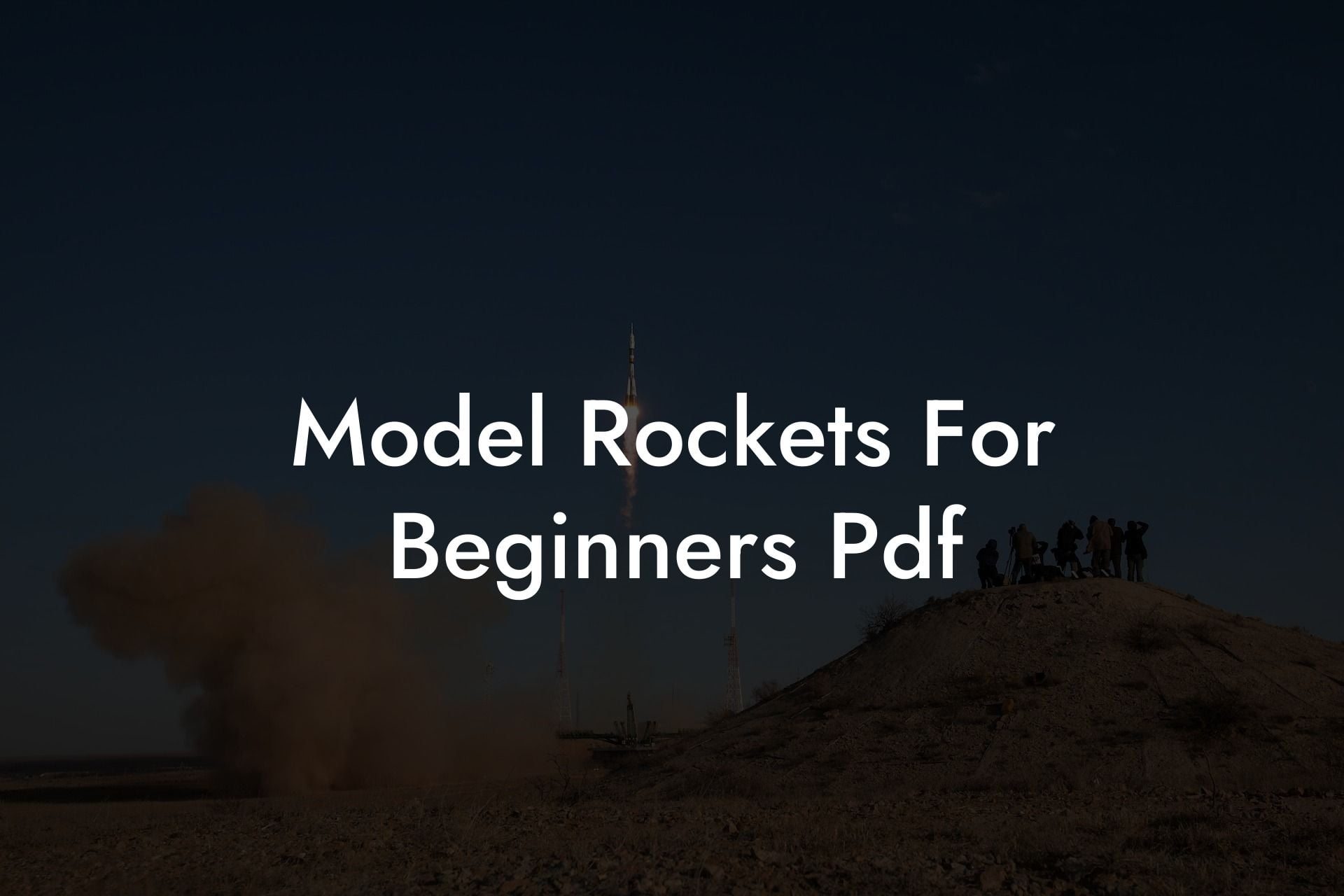 Model Rockets For Beginners Pdf