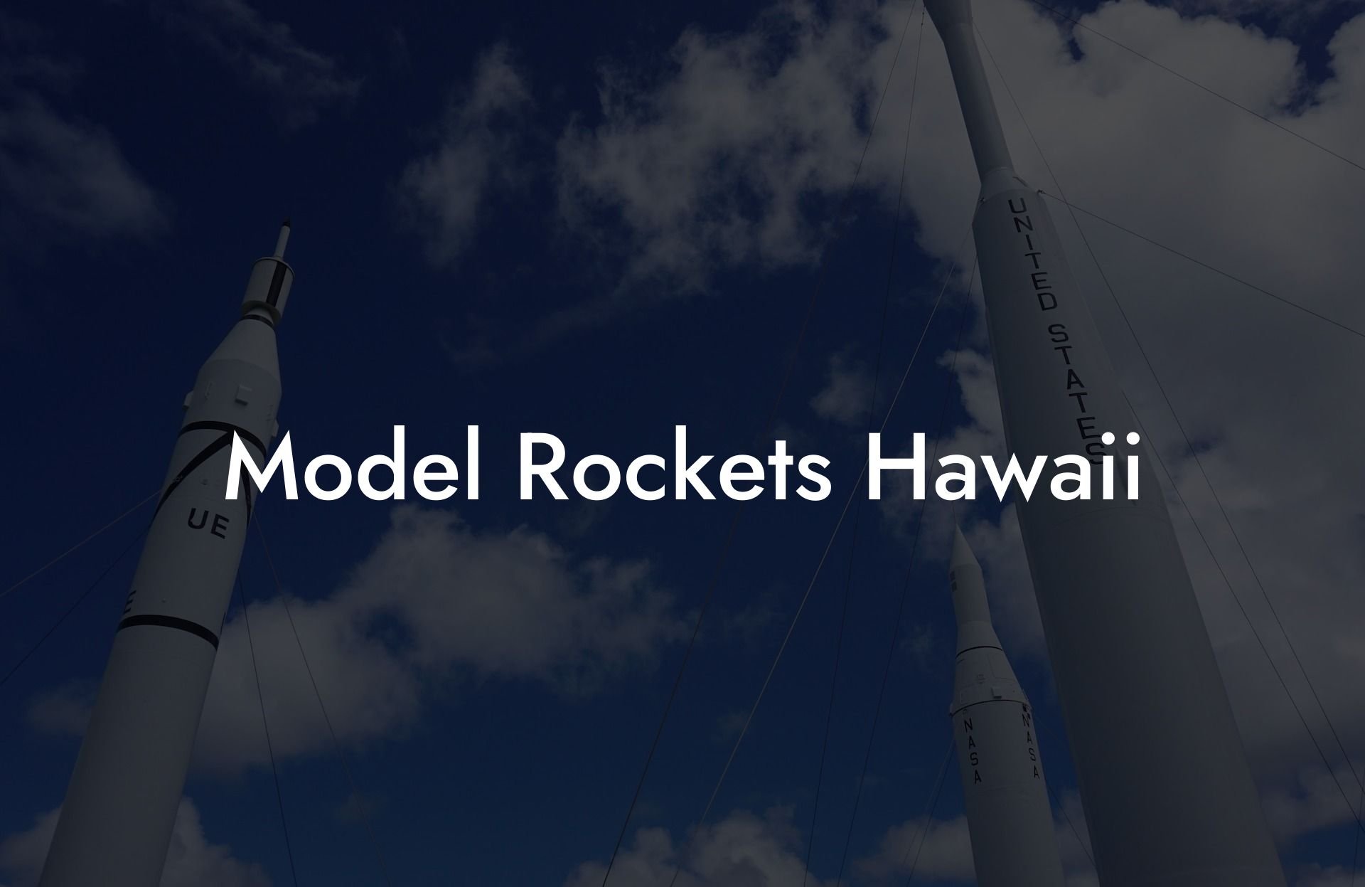 Model Rockets Hawaii