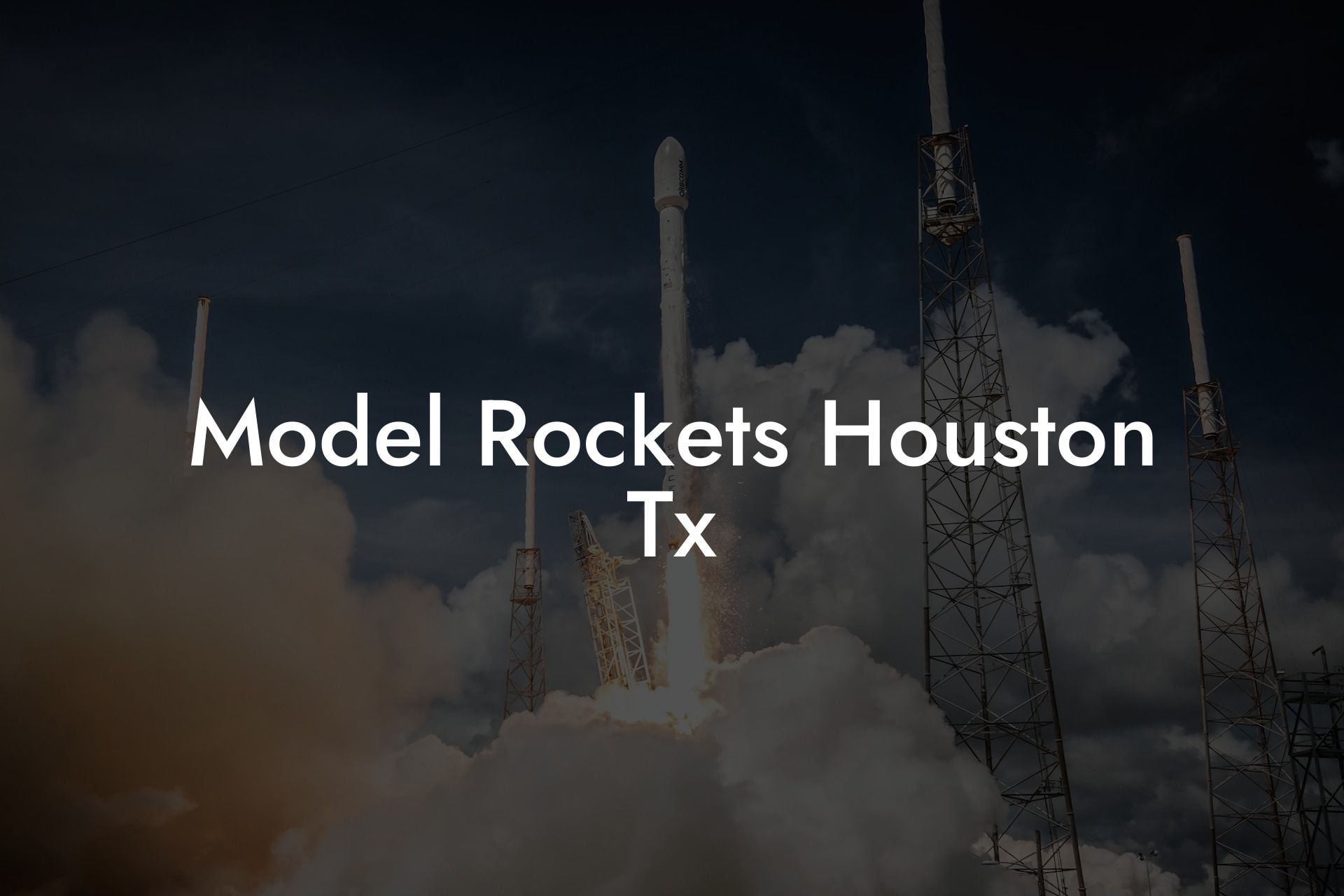 Model Rockets Houston Tx