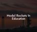 Model Rockets In Education