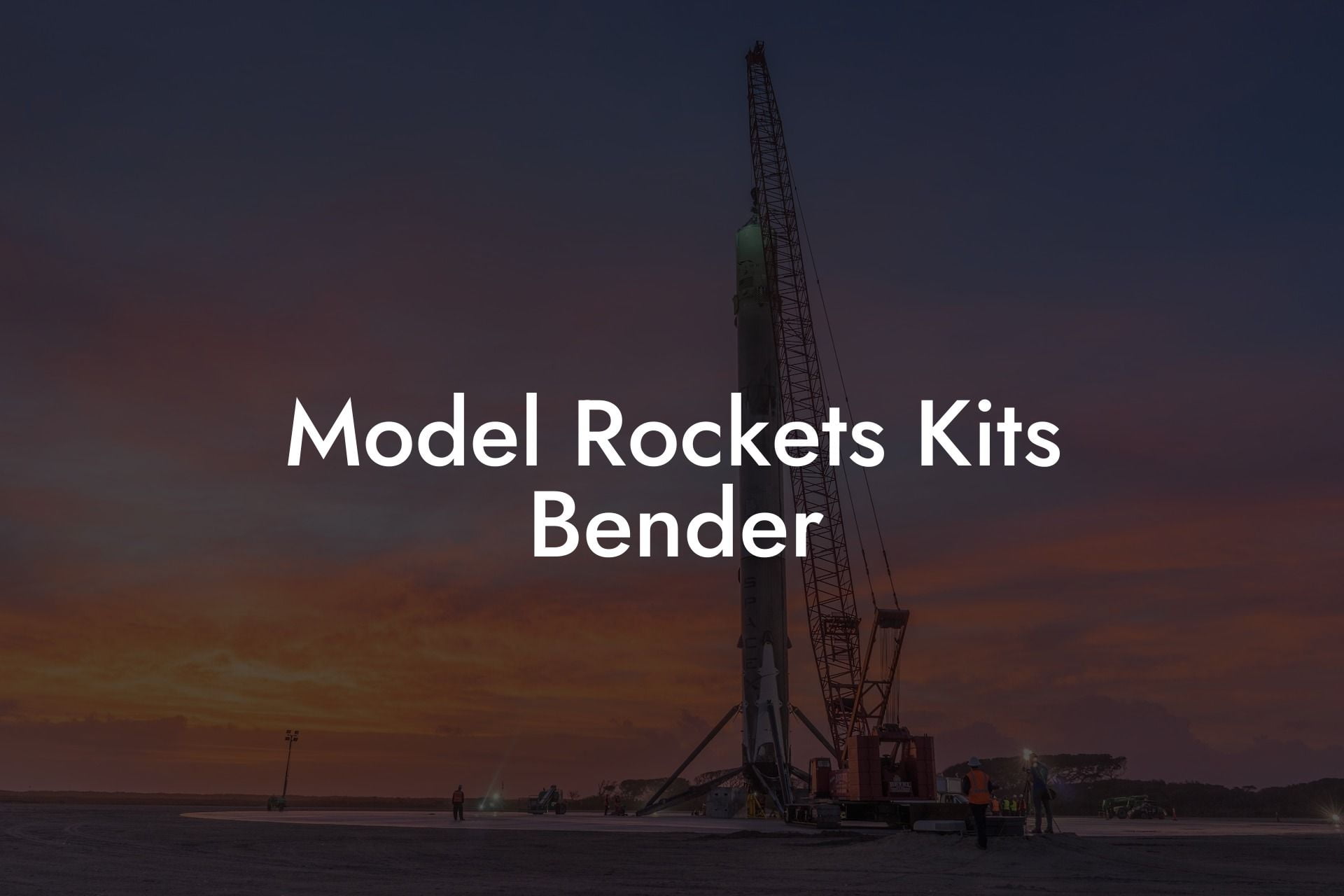 Model Rockets Kits Bender