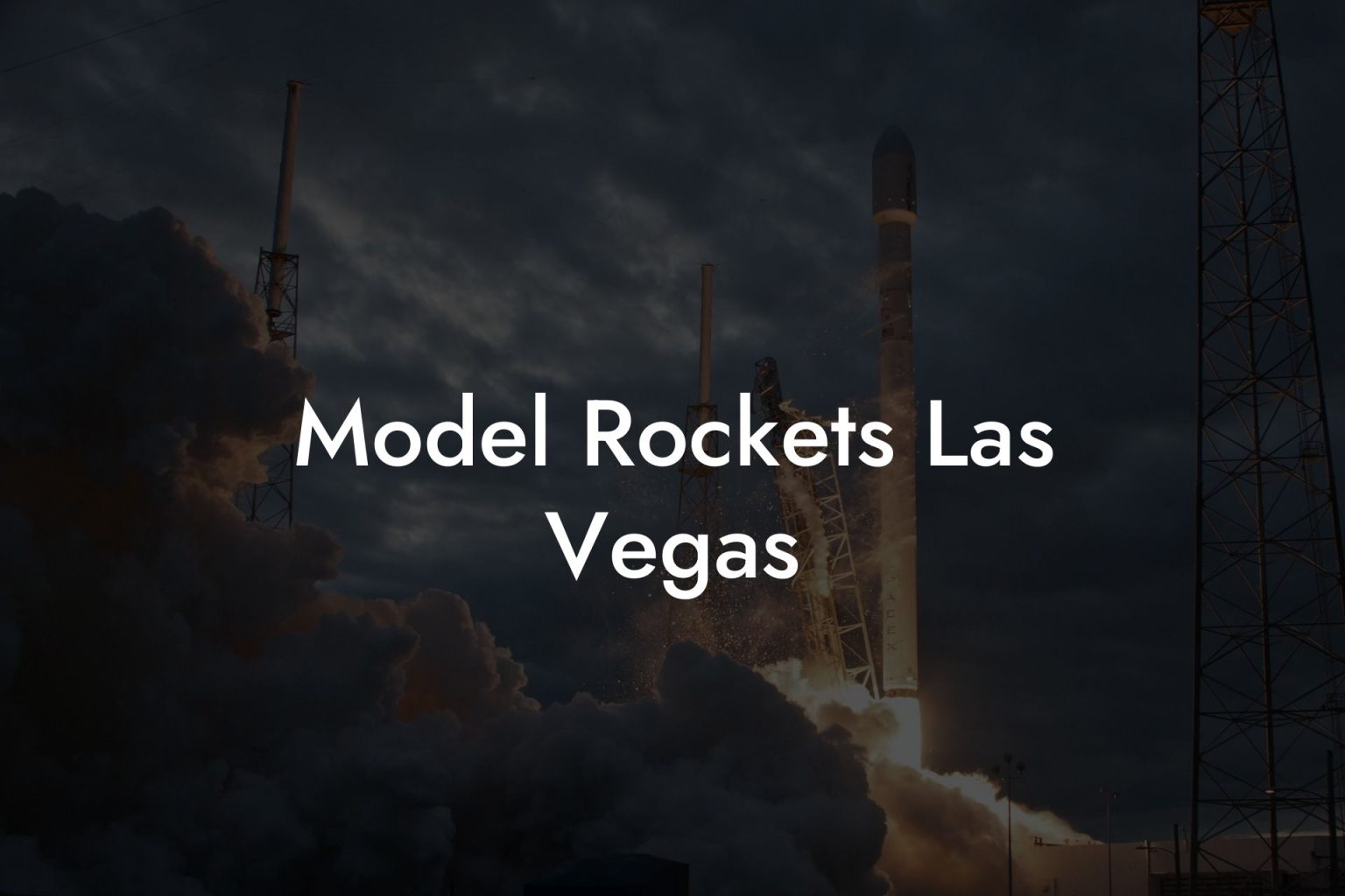 Model Rockets Las Vegas Austin Rockets