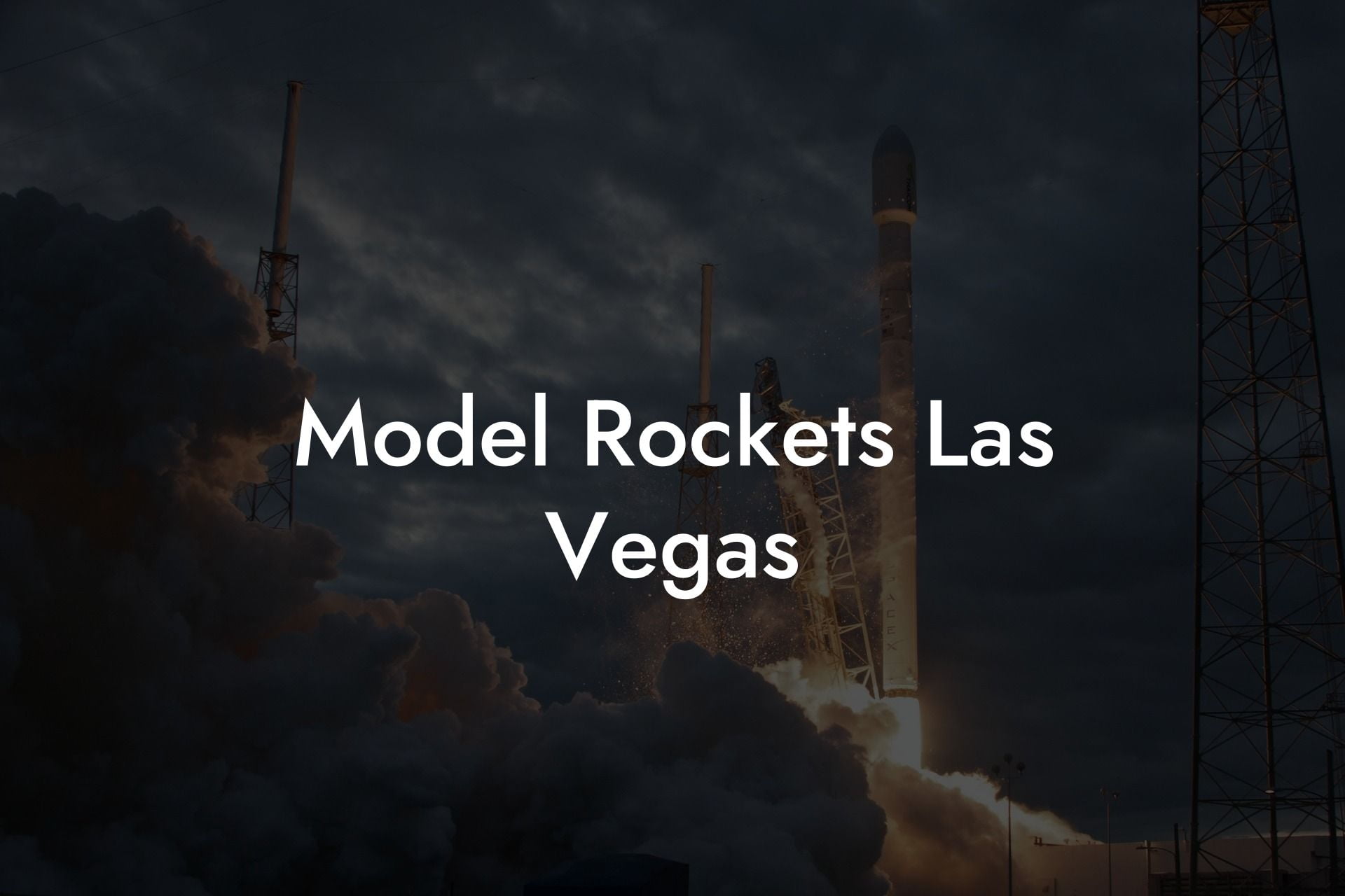 Model Rockets Las Vegas