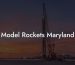 Model Rockets Maryland