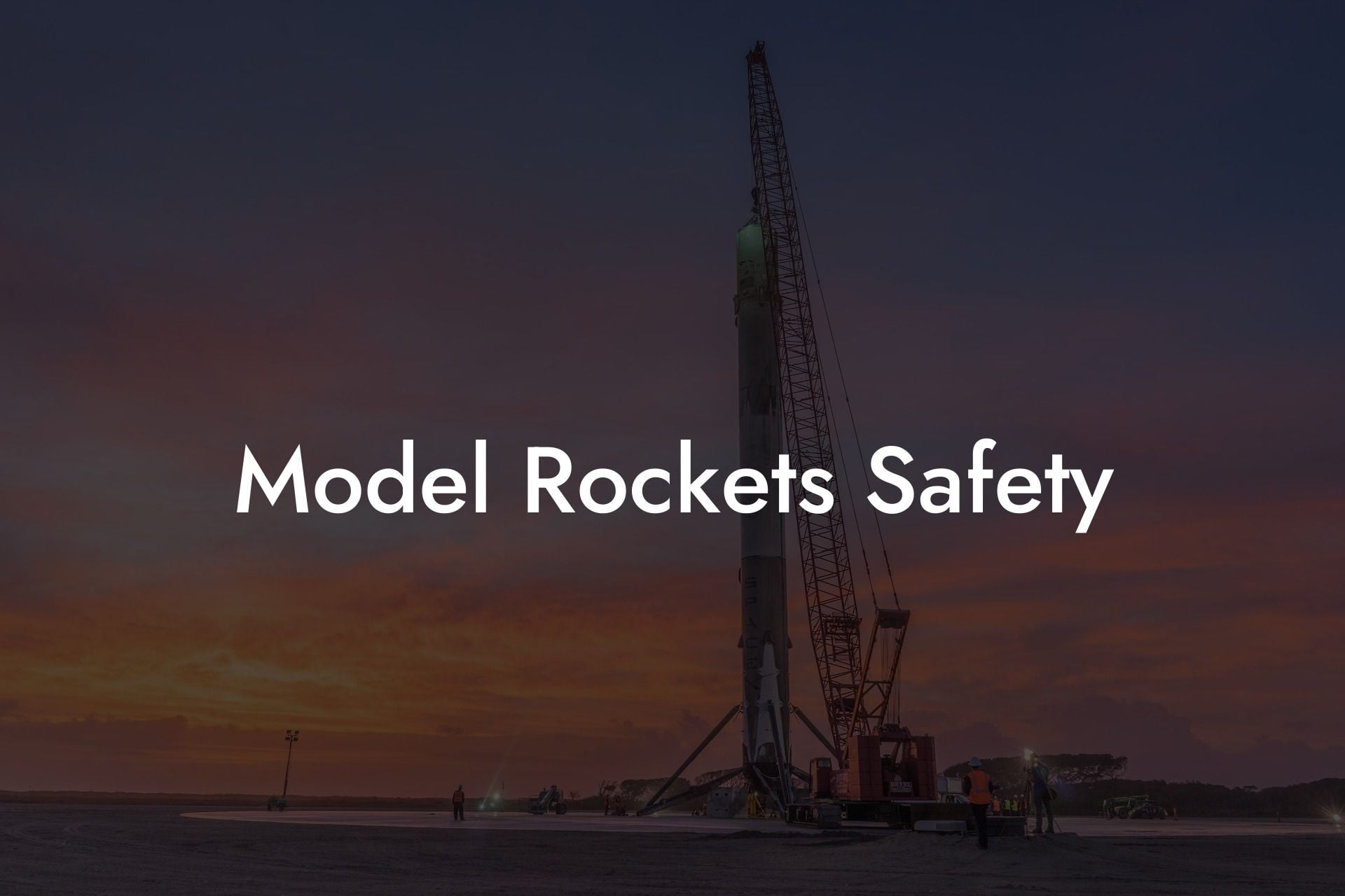 Model Rockets Safety