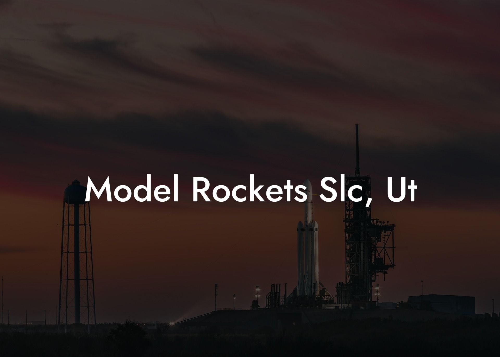Model Rockets Slc, Ut