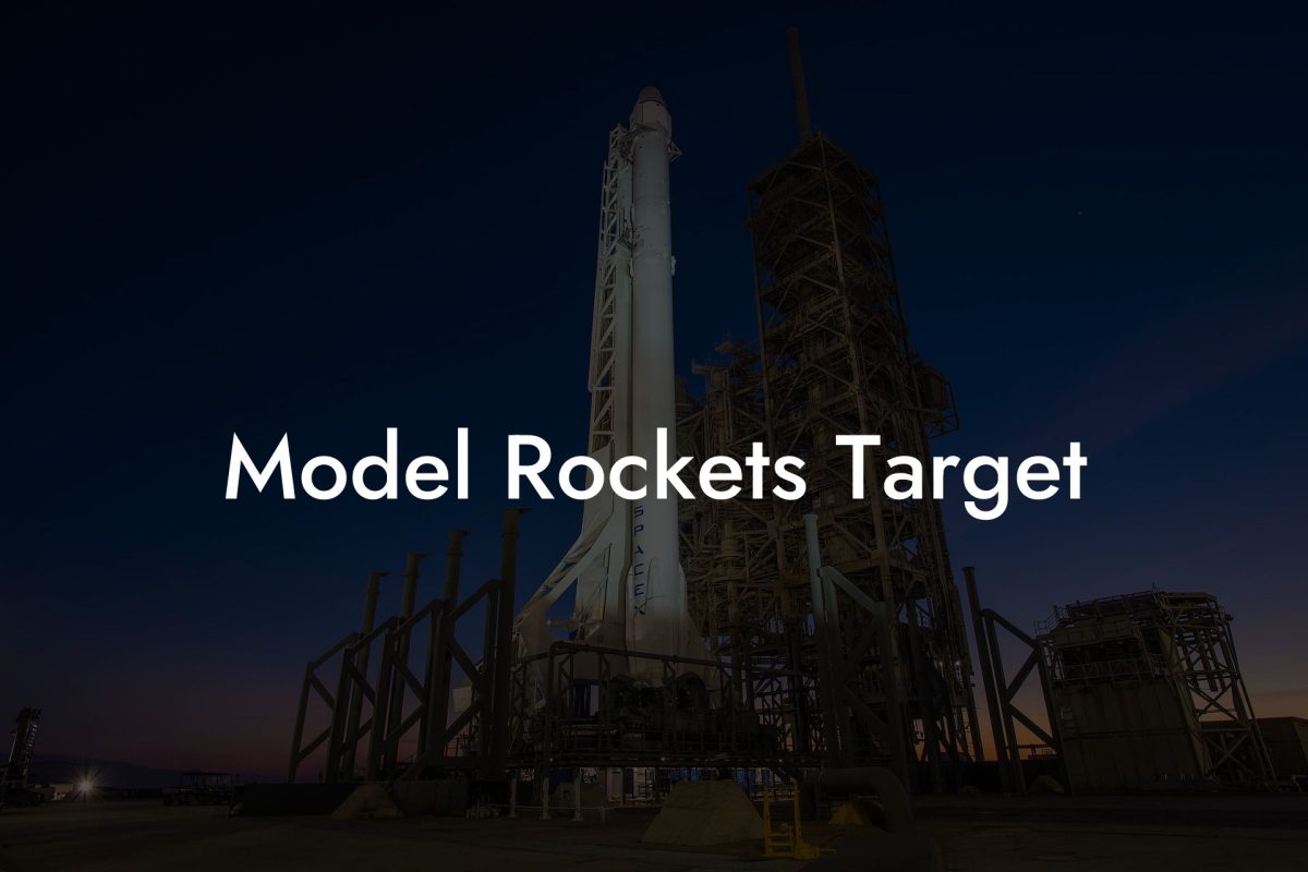 Model Rockets Target