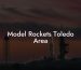 Model Rockets Toledo Area
