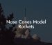Nose Cones Model Rockets