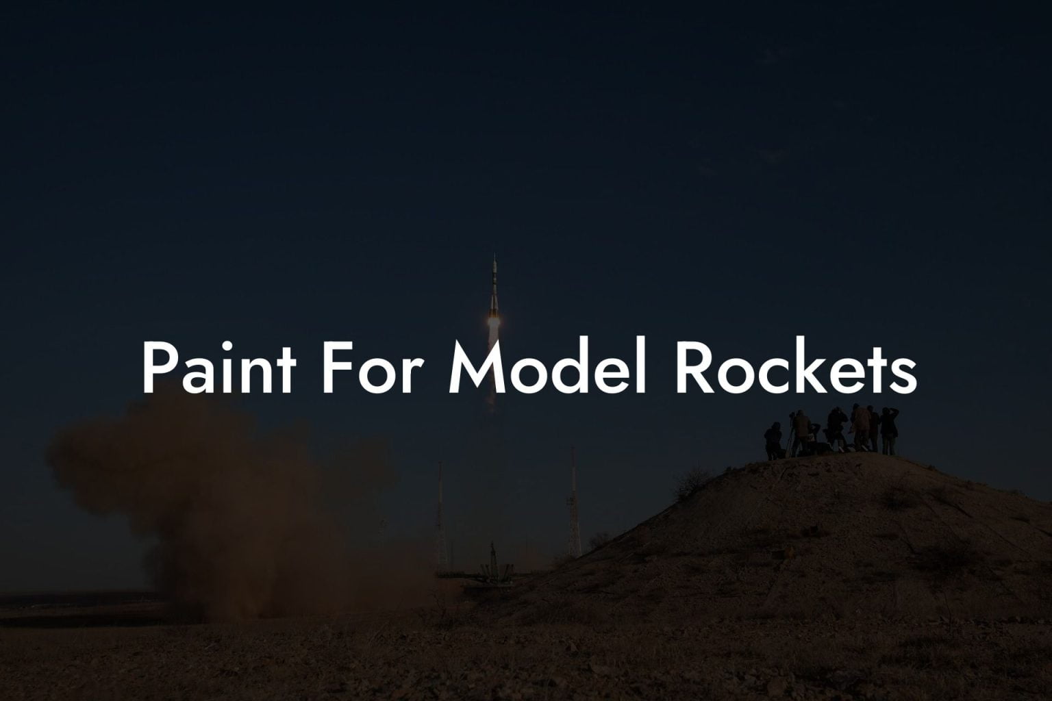 Paint For Model Rockets Austin Rockets