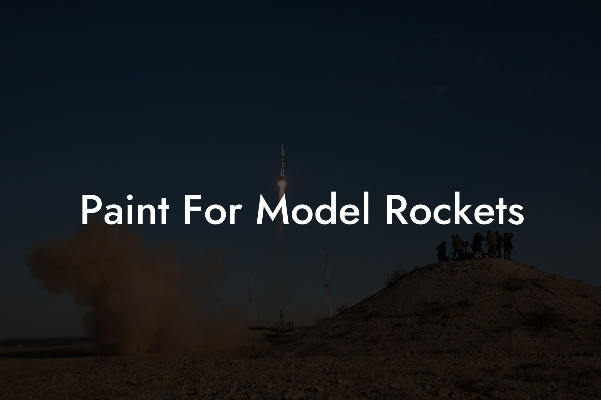 Paint For Model Rockets
