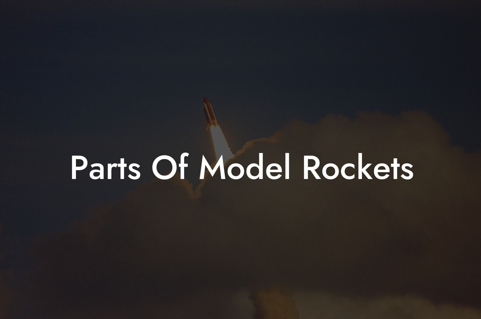 Parts Of Model Rockets