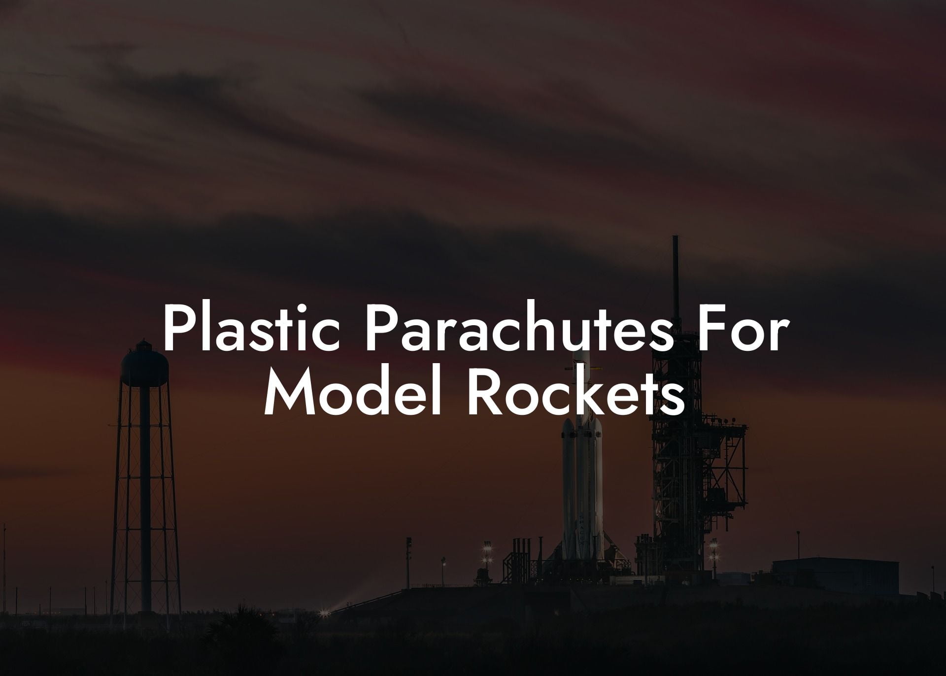 Plastic Parachutes For Model Rockets
