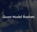 Quest Model Rockets
