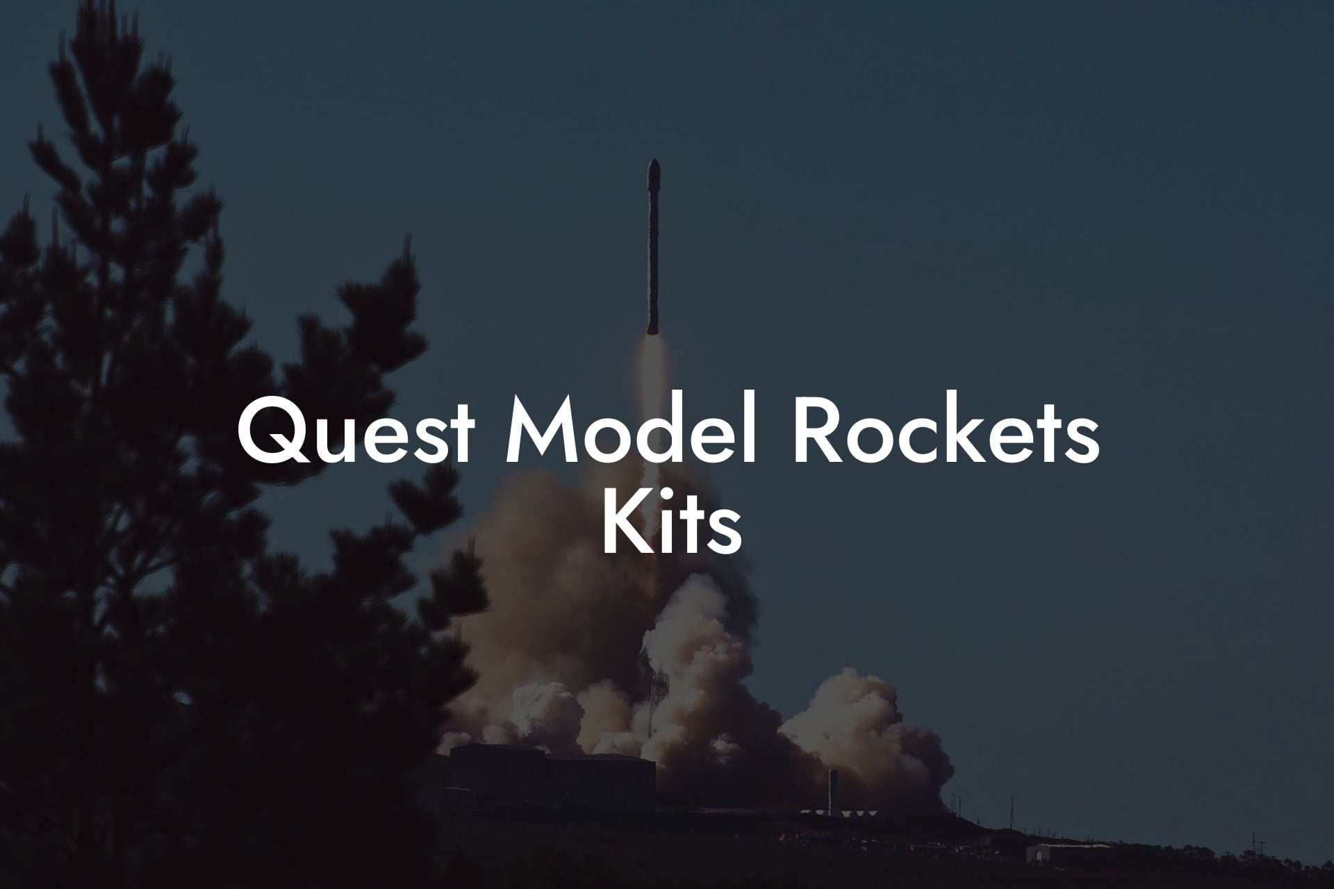 Quest Model Rockets Kits