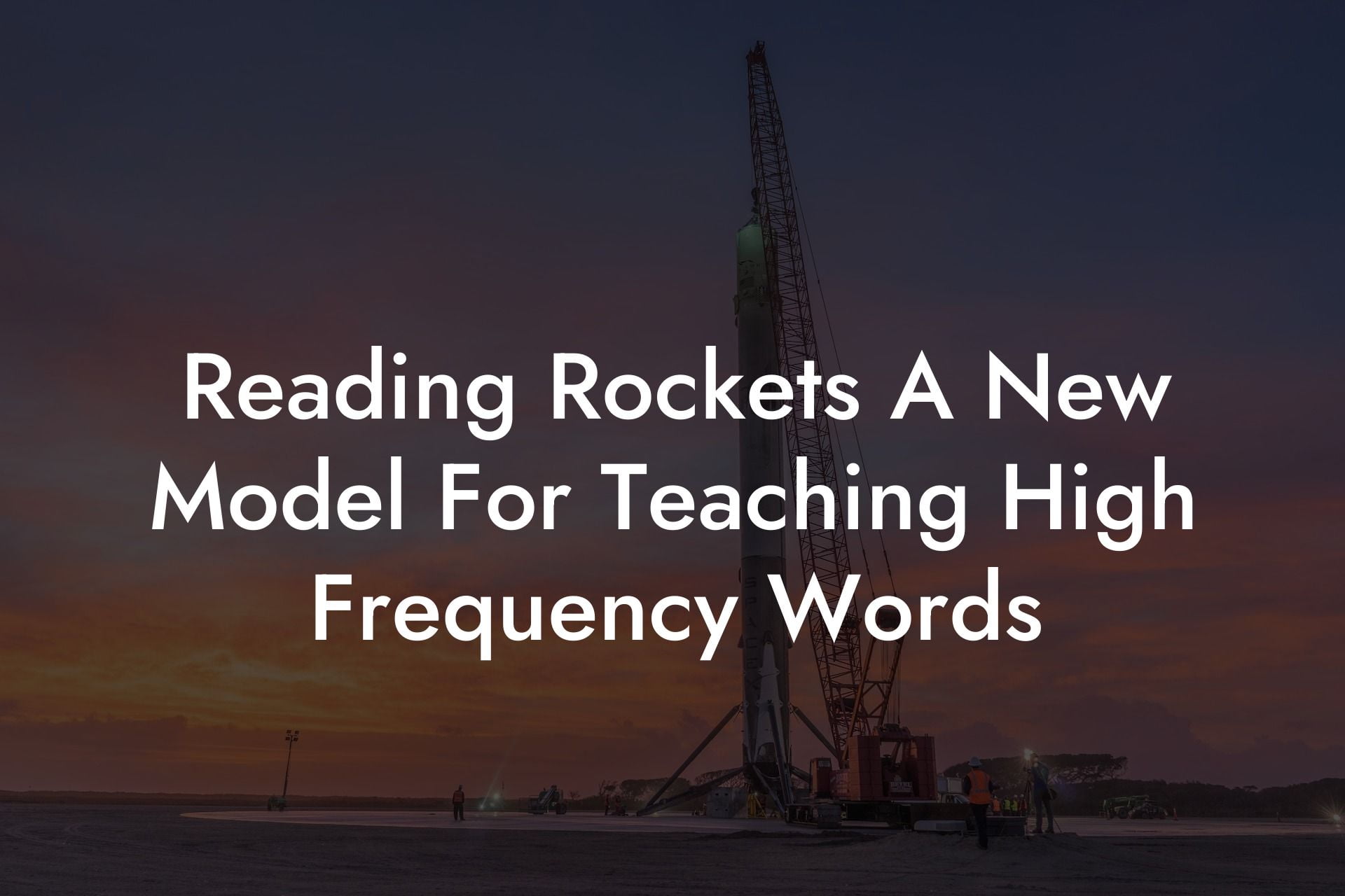 Reading Rockets A New Model For Teaching High Frequency Words